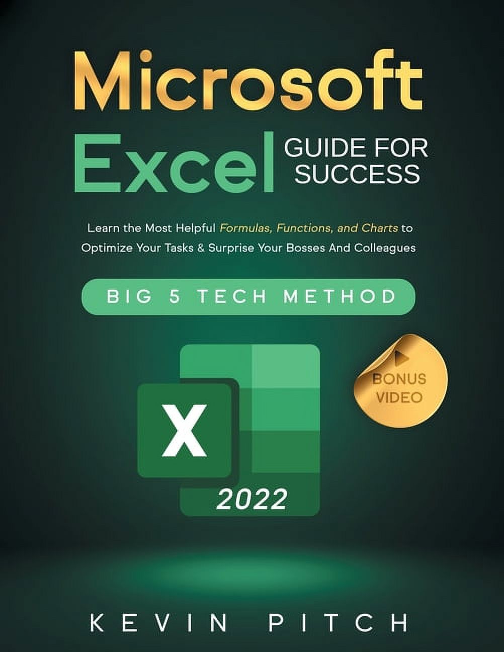 Microsoft Excel Guide for Success: Learn the Most Helpful Formulas ...