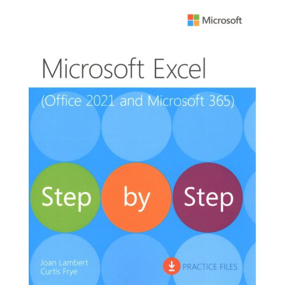 Pre-Owned Microsoft Excel Step by Step (Office 2021 and Microsoft 365) (Paperback) 0137564279 9780137564279