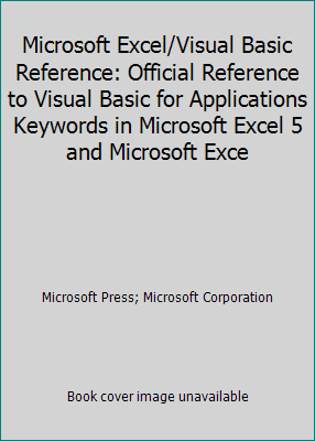 Pre-Owned Microsoft Excel/Visual Basic Reference: Official Reference to ...