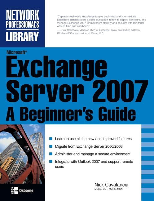 Microsoft Exchange Server 2007: A Beginner's Guide - Walmart.com