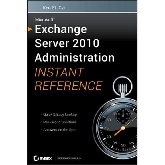 Pre-Owned Exchange Server 2010 Admin Instant Ref (Paperback) 0470530502 9780470530504