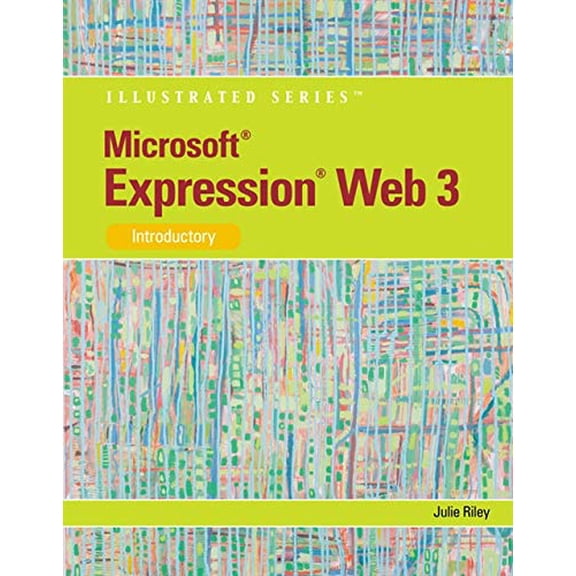 Pre-Owned Microsoft Expression Web 3, Introductory (Paperback) 0538750413 9780538750417