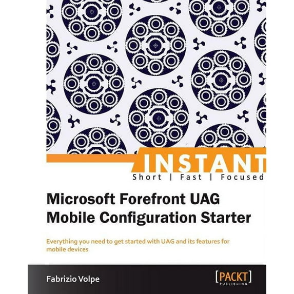 Microsoft Forefront Uag Mobile Configuration Starter (Paperback)