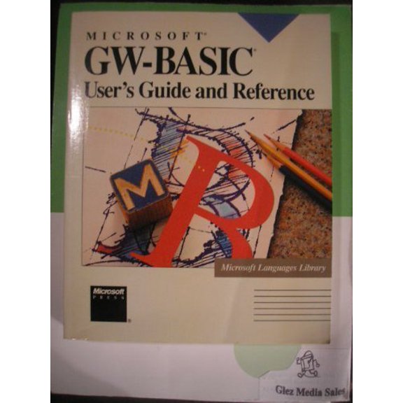 Pre-Owned Microsoft GW-BASIC: User's Guide and Reference (Paperback) 1556152604 9781556152603