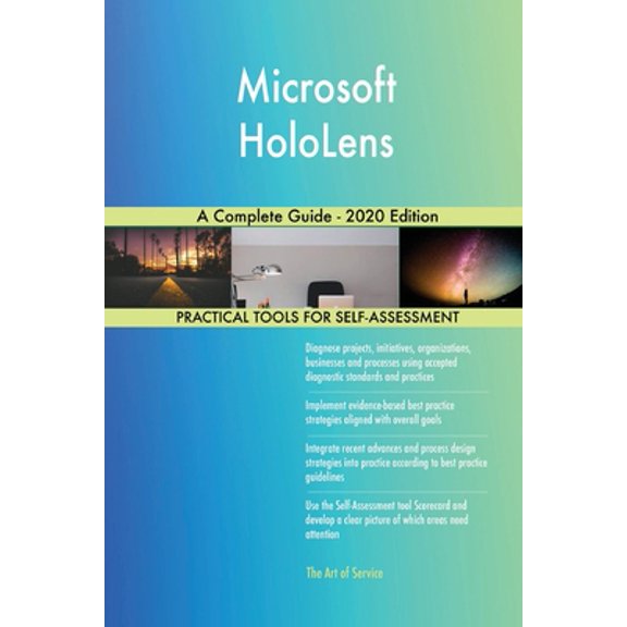 Pre-Owned Microsoft HoloLens A Complete Guide - 2020 Edition