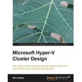 thumbnail image 1 of Microsoft Hyper-V Cluster Design, (Paperback), 1 of 1