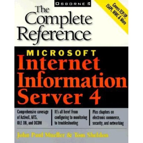 Pre-Owned Microsoft Internet Information Server 4 : The Complete Reference