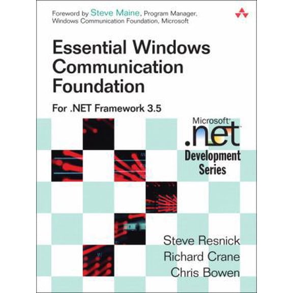 Pre-Owned Essential Windows Communication Foundation: For .NET Framework 3.5 (Paperback) 0321440064 9780321440068