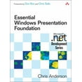 thumbnail image 1 of Pre-Owned Essential Windows Presentation Foundation (Wpf) (Paperback) 0321374479 9780321374479, 1 of 1