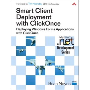 Pre-Owned Microsoft .Net Development: Smart Client Deployment with Clickonce: Deploying Windows Forms Applications with Clickonce (Paperback)