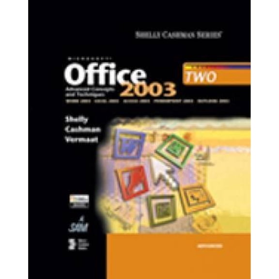 Microsoft Office 2003: Advanced Concepts and Techniques (Paperback) by Gary B Shelly, Misty E Vermaat, Dr. Thomas J Cashman