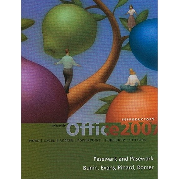 Pre-Owned Microsoft Office 2007: Introductory Course (Origins Series) (Paperback) 1423903978 9781423903970