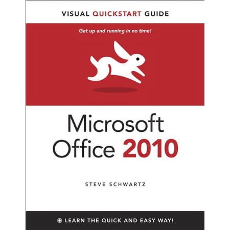 Pre-Owned Microsoft Office 2010 for Windows: Visual QuickStart Guide (Visual QuickStart Guides) (Paperback) 0321670108 9780321670106