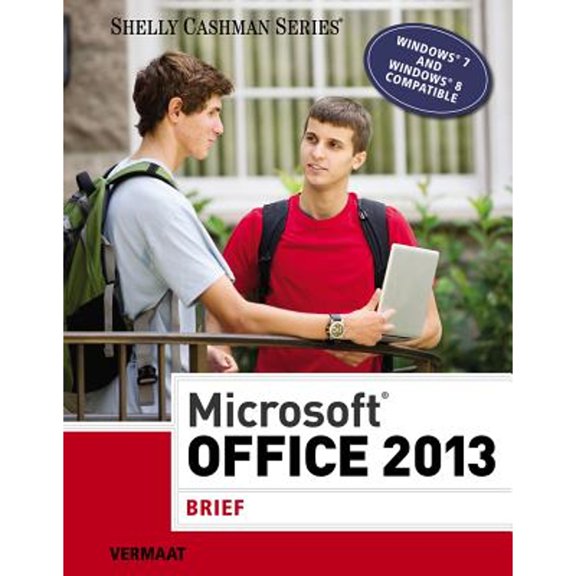 Pre-Owned Microsoft Office 2013: Brief (Paperback) 1285166132 9781285166131