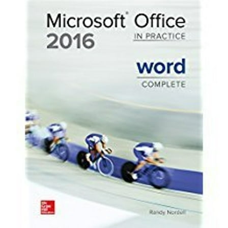 Pre-Owned Microsoft Office Word 2016 Complete: In Practice