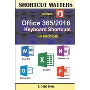 Microsoft Office 365/2016 Keyboard Shortcuts for Macintosh