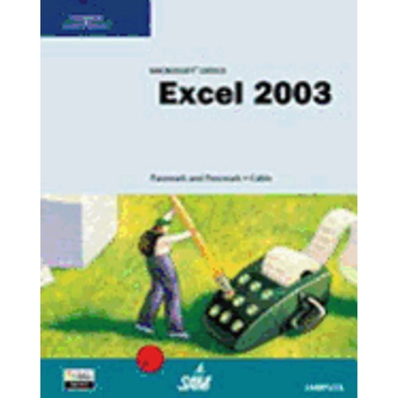 Pre-Owned Microsoft Office Excel 2003: Complete Tutorial (Hardcover) 0619183543 9780619183547
