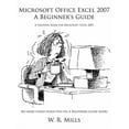 thumbnail image 1 of Microsoft Office Excel 2007 a Beginner's Guide: A Training Book for Microsoft Excel 2007, (Paperback), 1 of 1