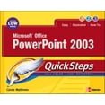 thumbnail image 1 of Pre-Owned Microsoft Office PowerPoint 2003 Quicksteps (Paperback) 0072232307 9780072232301, 1 of 1