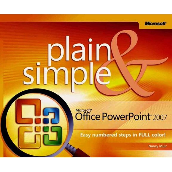 Pre-Owned Microsoft Office Powerpoint 2007 Plain & Simple (Plain & Simple Series) (Paperback) 0735622957 9780735622951