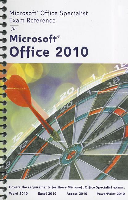 Microsoft Office Specialist Exam Reference for Microsoft Office 2010  (Other) - Walmart.com