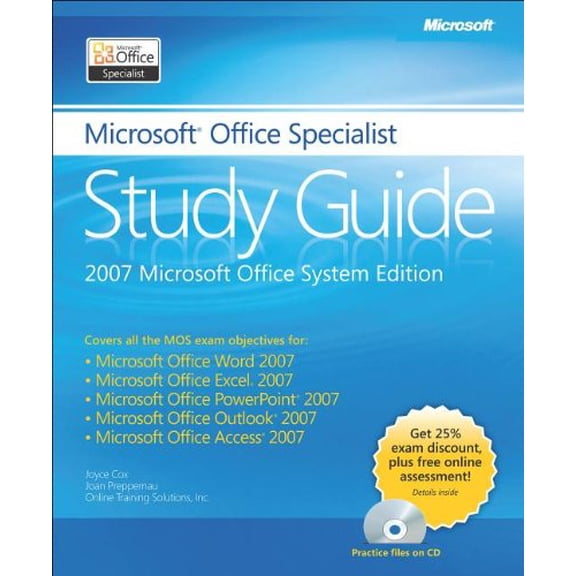Pre-Owned The Microsoft® Office Specialist Study Guide (Paperback) 0735649715 9780735649712