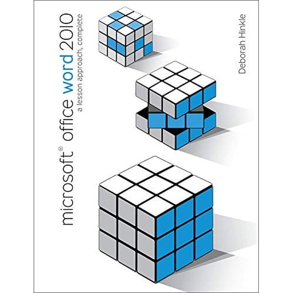Microsoft Office Word 2010: A Lesson Approach, Complete (Paperback) 0073519294 9780073519296