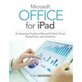 thumbnail image 1 of Pre-Owned Microsoft Office for iPad: An Essential Guide to Microsoft Word, Excel, Powerpoint, and Onedrive Paperback, 1 of 1
