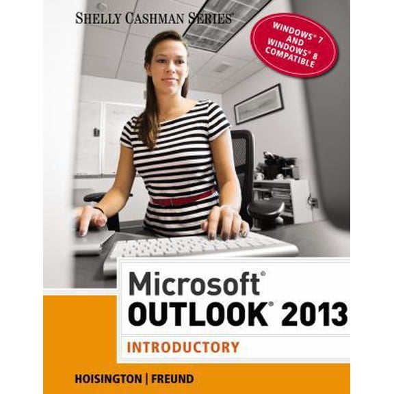 Pre-Owned Microsoft Outlook 2013: Introductory (Paperback) 1285168852 9781285168852