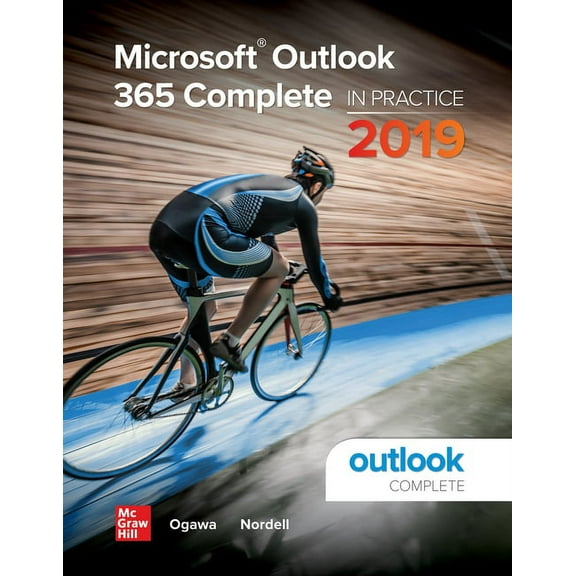Microsoft Outlook 365 Complete: In Practice, 2019 Edition, (Spiral-Bound)