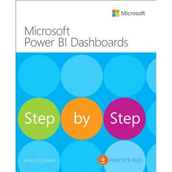 Pre-Owned Microsoft Power Bi Dashboards Step by Step (Paperback) 1509308032 9781509308033
