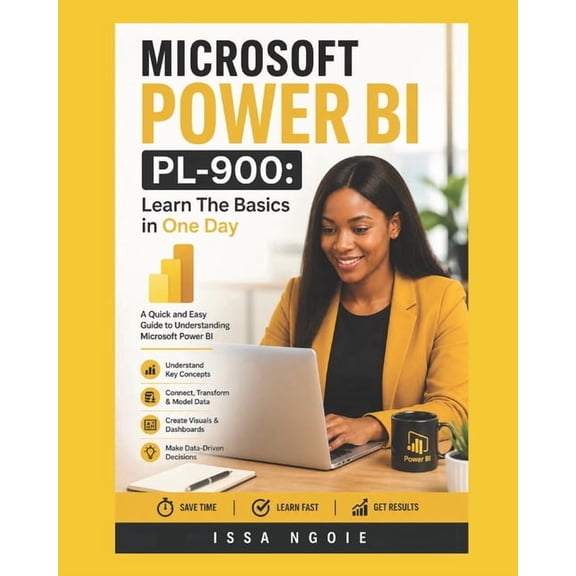 Microsoft Power Bi Pl-900: Learn The Basics in One Day, (Paperback)
