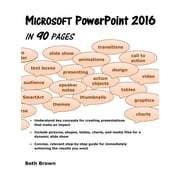 Microsoft PowerPoint 2016 In 90 Pages Paperback