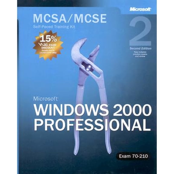 Pre-Owned Microsoft (R) Windows 2000 Professional, Second Edition: MCSA/MCSE Self-Paced Training (Hardcover 9780735617667) by Corporation