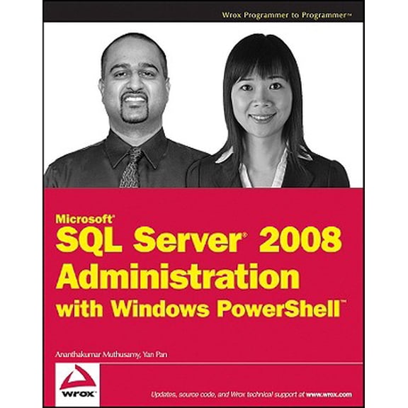 Pre-Owned Microsoft SQL Server 2008 Administration with Windows PowerShell