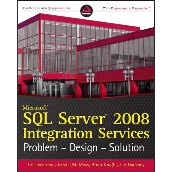 Pre-Owned Microsoft SQL Server 2008 Integration Services: Problem - Design - Solution (Wrox Programmer to Programmer) Paperback