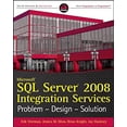 thumbnail image 1 of Pre-Owned Microsoft SQL Server 2008 Integration Services: Problem, Design, Solution (Paperback) 0470525762 9780470525760, 1 of 1