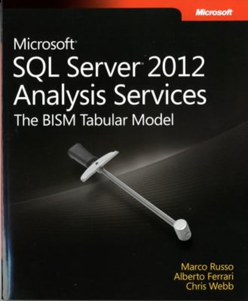 Pre-Owned Microsoft SQL Server 2012 Analysis Services: The Bism Tabular ...