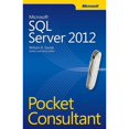 thumbnail image 1 of Pre-Owned Microsoft SQL Server 2012 Pocket Consultant (Paperback) 0735663769 9780735663763, 1 of 1