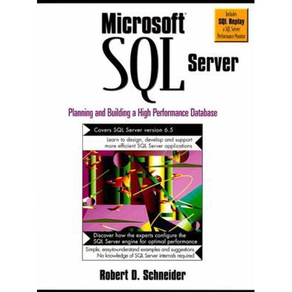 Pre-Owned Microsoft SQL Server: Planning and Building a High Performance Database (Paperback) 0132662221 9780132662222