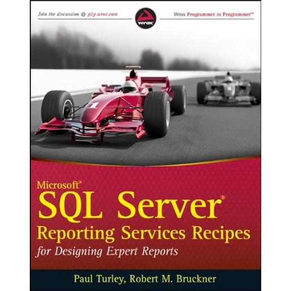 Pre-Owned Microsoft SQL Server Reporting Services Recipes: for Designing Expert Reports (Paperback) 0470563117 9780470563113