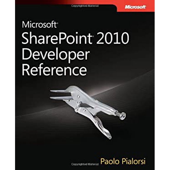 Pre-Owned Microsoft Sharepoint 2010 Developer Reference (Paperback) 0735639035 9780735639034