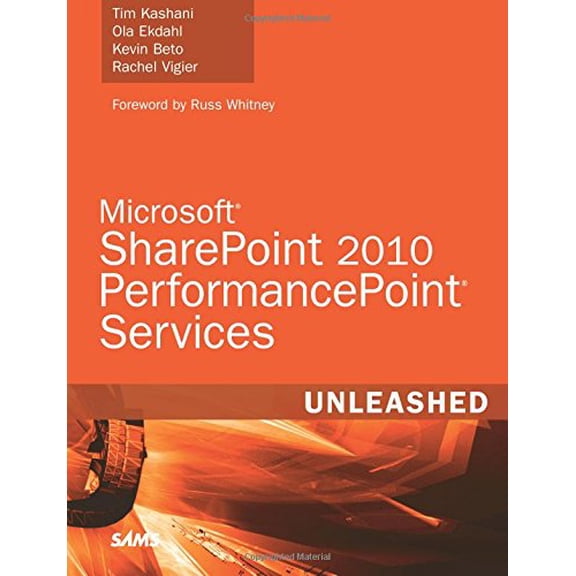 Pre-Owned Microsoft Sharepoint 2010 Performancepoint Services Unleashed (Paperback) 0672330946 9780672330940