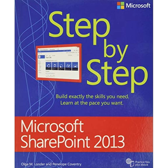 Pre-Owned Microsoft SharePoint 2013 Step by Step (Paperback) 0735667039 9780735667037