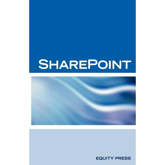 Microsoft Sharepoint Interview Questions : Answers and Explanations