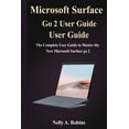 thumbnail image 1 of Microsoft Surface Go 2 User Guide: The Complete User Guide to Master the New Microsoft Surface go 2, 1 of 1