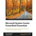 thumbnail image 1 of Microsoft System Center PowerShell Essentials, (Paperback), 1 of 1