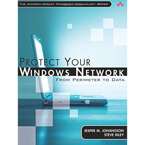 Pre-Owned Protect Your Windows Network: From Perimeter to Data [With CDROM] (Paperback) 0321336437 9780321336439