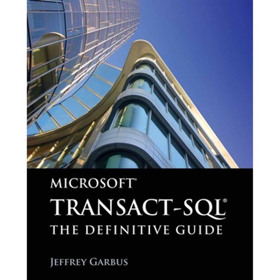 Pre-Owned Microsoft Transact-Sql: The Definitive Guide: The Definitive Guide (Paperback) 0763784168 9780763784164