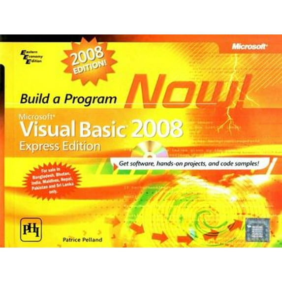 Pre-Owned Microsoft® Visual Basic® 2008 Express Edition: Build a Program Now! (Paperback) 0735625417 9780735625419